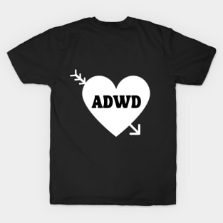 Anti-Valentines Day ADWD Design (White) T-Shirt